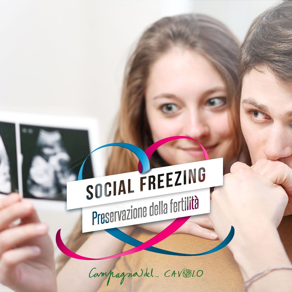 Social freezing e fertilità futura – Campagna del Cavolo