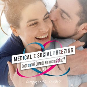 Medical e social freezing: cosa sono – Campagna del Cavolo